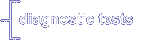 DIAGNOSTIC TESTS